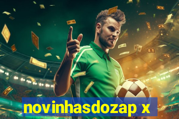 novinhasdozap x